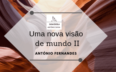 Uma nova visão de mundo II