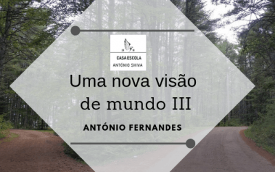 Uma nova visão de mundo III