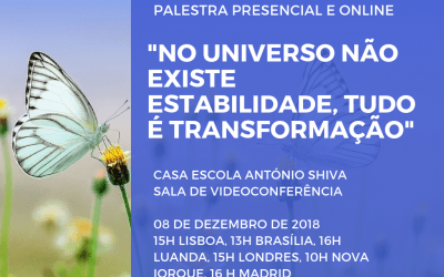 Palestra: “No universo não existe estabilidade, tudo é transformação”