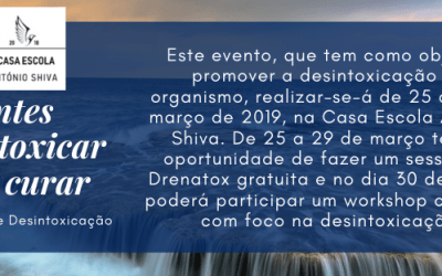 “Antes desintoxicar que curar” – Semana de Desintoxicação