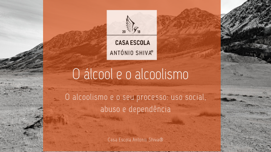 O álcool e o alcoolismo