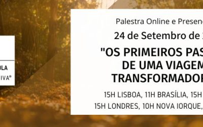 Palestra: “Os primeiros passos de uma viagem transformadora”