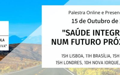 Palestra: “Saúde Integral num futuro próximo”
